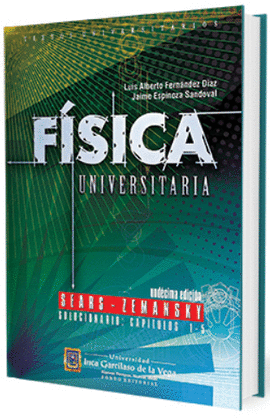 FISICA UNIVERSITARIA SEARS - ZEMANSKY SOLUCIONARIO: CAPITULOS 1 - 5