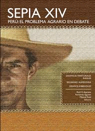 SEPIA IX PERU: EL PROBLEMA AGRARIO EN DEBATE