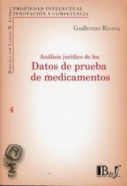 ANALISIS JURIDICO DE LOS DATOS DE PRUEBA DE MEDICAMENTOS