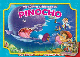 MIS CUENTOS CLASICOS EN 3D PINOCHO