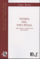 TEORIA DEL TIPO PENAL: TIPOS ABIERTOS Y ELEMENTOS DEL DEBER JURID ICO