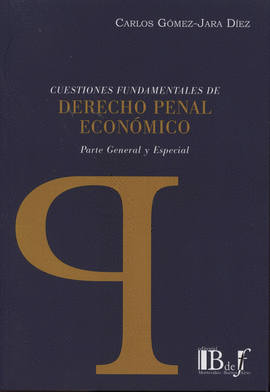 CUESTIONES FUNDAMENTALES DE DERECHO PENAL ECONMICO