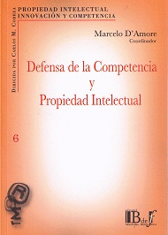 DEFENSA DE LA COMPETENCIA Y PROPIEDAD INTELECTUAL