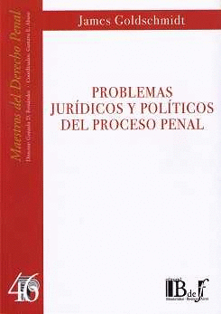PROBLEMAS JURDICOS Y POLTICOS DEL PROCESO PENAL
