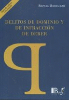 DELITOS DE DOMINIO Y DE INFRACCIN DE DEBER