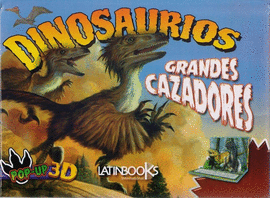 DINOSAURIOS POP-UP GRANDES CAZADORES 4 TOMOS