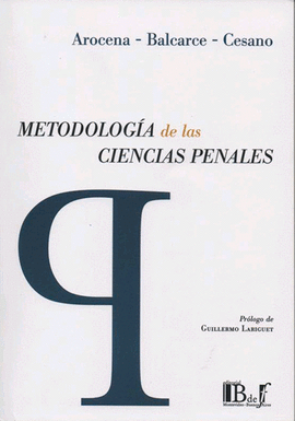 METODOLOGAS DE LAS CIENCIAS PENALES