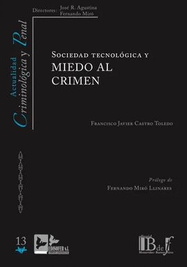 SOCIEDAD TECNOLOGICA Y MIEDO AL CRIMEN