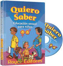 QUIERO SABER EDUCACI�N SEXUAL PARA NI�OS + CD ROM