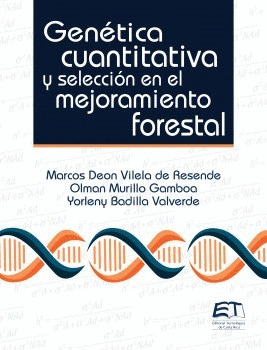 GEN�TICA CUANTITATIVA Y SELECCI�N EN EL MEJORAMIENTO FORESTAL
