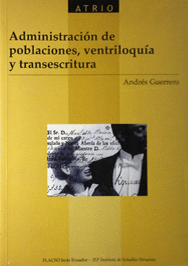 ADMINISTRACION DE POBLACIONES VENTRILOQUIA Y TRANSESCRITURA