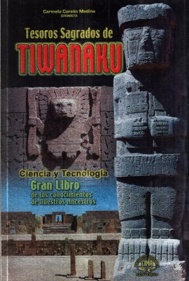 TESOROS SAGRADOS DE TIWANAKU