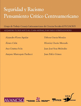 SEGURIDAD Y RACISMO PENSAMIENTO CRITICO CENTROAMERICANO