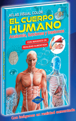 ATLAS VISUAL COLOR EL CUERPO HUMANO