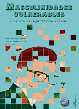 MASCULINIDADES VULNERABLES