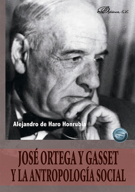 JOS ORTEGA Y GASSET Y LA ANTROPOLOGA SOCIAL