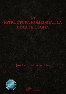 LA ESTRUCTURA HOMEOSTTICA DE LA FILOSOFIA