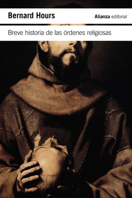 BREVE HISTORIA DE LAS �RDENES RELIGIOSAS