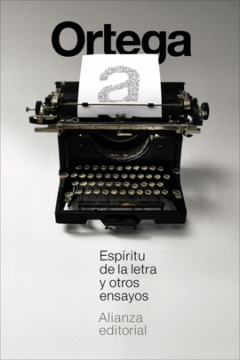 ESP�RITU DE LA LETRA Y OTROS ENSAYOS