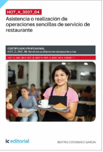 HOT_A_3037_04. ASISTENCIA O REALIZACI�N DE OPERACIONES SENCILLAS DE SERVICIO DE RESTAURANTE