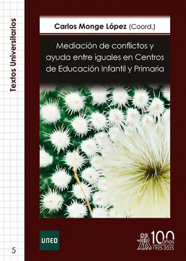 MEDIACIN DE CONFLICTOS Y AYUDA ENTRE IGUALES EN CENTROS DE EDUCACIN INFANTIL Y PRIMARIA