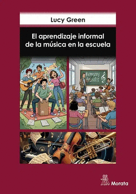 EL APRENDIZAJE INFORMAL DE LA M�SICA EN LA ESCUELA