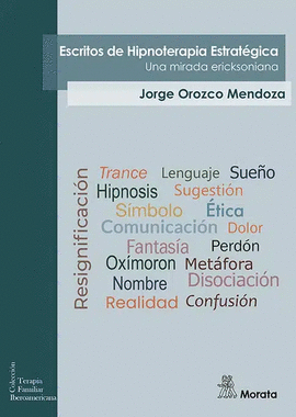 ESCRITOS DE HIPNOTERAPIA ESTRAT�GICA