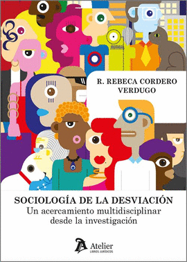 SOCIOLOGA DE LA DESVIACIN