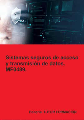 SISTEMAS SEGUROS DE ACCESO Y TRANSMISI�N DE DATOS