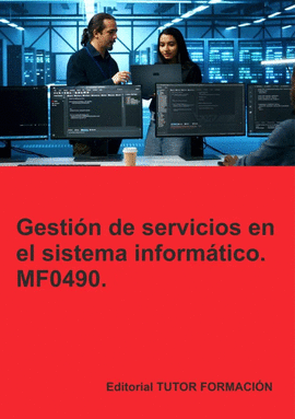 GESTIN DE SERVICIOS EN EL SISTEMA INFORMTICO