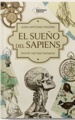 EL SUE�O DEL SAPIENS