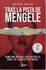 TRAS LA PISTA DE MENGELE