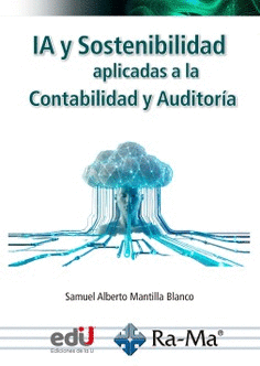 IA Y SOSTENIBILIDAD APLICADAS A LA CONTABILIDAD Y LA AUDITOR�A
