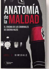 ANATOM�A DE LA MALDAD