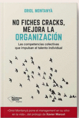NO FICHES CRACKS, MEJORA LA ORGANIZACI�N