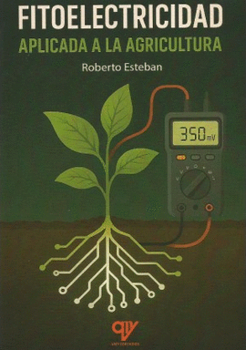 FITOELECTRICIDAD APLICADA A LA AGRICULTURA
