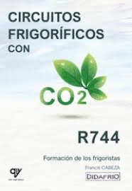 CIRCUITOS FRIGORFICOS CON CO2 (R744