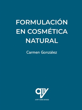 FORMULACI�N EN COSM�TICA NATURAL