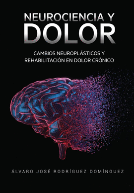 NEUROCIENCIA Y DOLOR