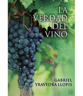LA VERDAD DEL VINO