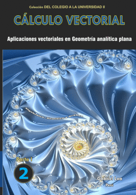 C�LCULO VECTORIAL LIBRO 2 - PARTE I