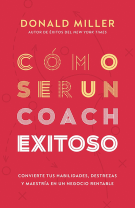 C�MO SER UN COACH EXITOSO