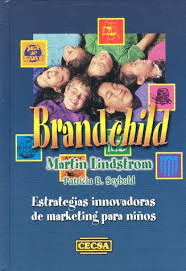 BRAND CHILD ESTRATEGIAS INNOVADORAS DE MARKETING PARA NIOS