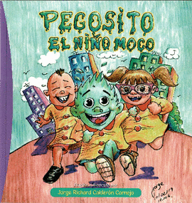 PECOSITO EL NIO MOCO